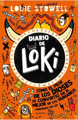 DIARIO DE LOKI 1. CÓMO EL PEOR DE LOS DIOSES SE CONVIRTIÓ EN EL MEJOR DE LOS HUMANOS (LIÁNDOLA PARDA)