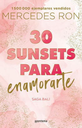 30 SUNSETS PARA ENAMORARTE / SAGA BALI 1