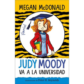 JUDY MOODY VA A LA UNIVERSIDAD ( COLECCIÓN JUDY MOODY 8 )