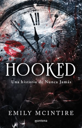 HOOKED. UNA HISTORIA DE NUNCA JAMÁS