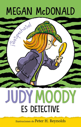 JUDY MOODY ES DETECTIVE ( COLECCIÓN JUDY MOODY 9 )