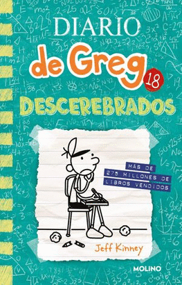 DIARIO DE GREG 18. DESCEREBRADOS