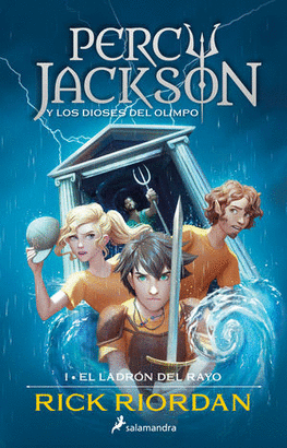 EL LADRÓN DEL RAYO / PERCY JACKSON Y LOS DIOSES DEL OLIMPO / VOL. 1