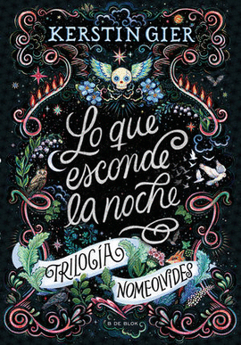 LO QUE ESCONDE LA NOCHE. TRILOGÍA NOMEOLVIDES #1