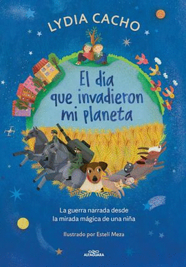 EL DÍA QUE INVADIERON MI PLANETA