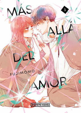 MÁS ALLÁ DEL AMOR #3