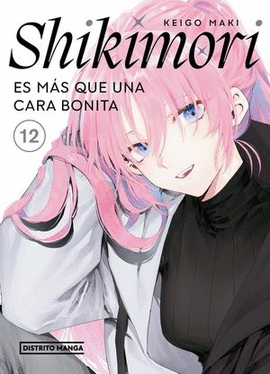 SHIKIMORI ES MÁS QUE UNA CARA BONITA #12