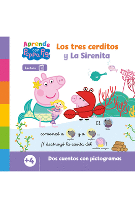 APRENDE CON PEPPA PIG - LOS TRES CERDITOS Y LA SIRENITA