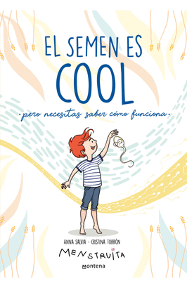 EL SEMEN ES COOL