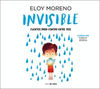 INVISIBLE ( CUENTOS PARA CONTAR ENTRE DOS )