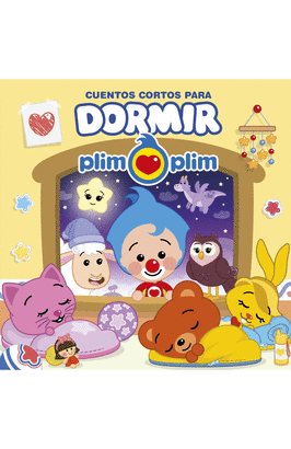 PLIM PLIM CUENTOS CORTOS PARA DORMIR