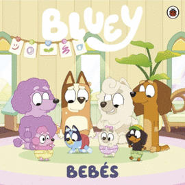BLUEY: BEBÉS