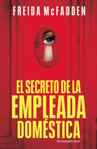 EL SECRETO DE LA EMPLEADA DOMÉSTICA