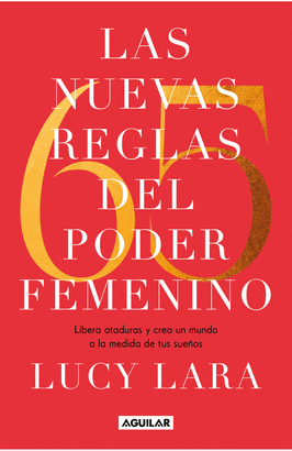 LAS 65 NUEVAS REGLAS DEL PODER FEMENINO