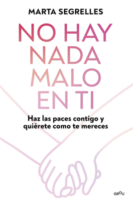 NO HAY NADA MALO EN TI