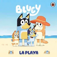 BLUEY LA PLAYA. BLUEY. UN CUENTO