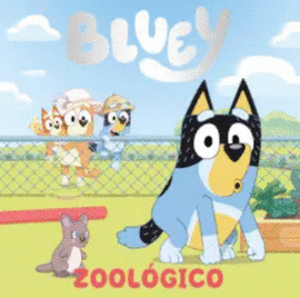 BLUEY. ZOOLOGICO