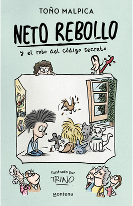 NETO REBOLLO Y EL ROBO DEL CÓDIGO SECRETO