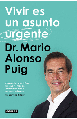 VIVIR ES UN ASUNTO URGENTE