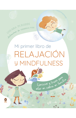 MI PRIMER LIBRO DE RELAJACIÓN Y MINDFULNESS