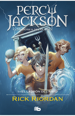 EL LADRÓN DEL RAYO. PERCY JACKSON Y LOS DIOSES DEL OLIMPO 1
