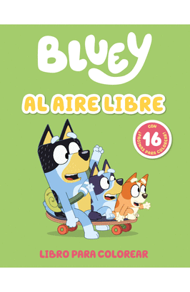 BLUEY. ACTIVIDADES: AL AIRE LIBRE