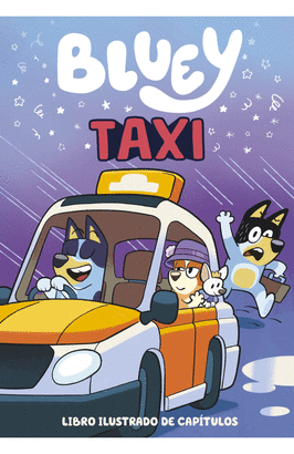 BLUEY. UN CUENTO:TAXI