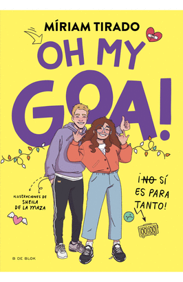 ME LLAMO GOA 3. OH MY GOA!
