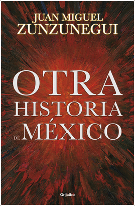 OTRA HISTORIA DE MÉXICO