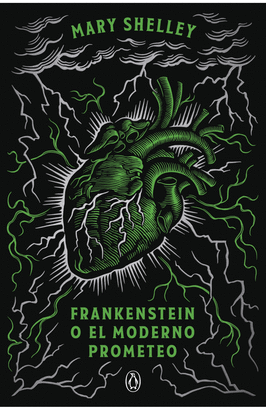 FRANKENSTEIN O EL MODERNO PROMETEO