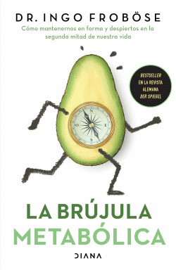LA BRÚJULA METABÓLICA