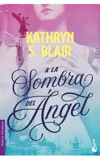 A LA SOMBRA DEL ÁNGEL