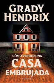 CÓMO VENDER UNA CASA EMBRUJADA