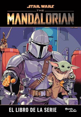 STAR WARS. THE MANDALORIAN. EL LIBRO DE LA SERIE