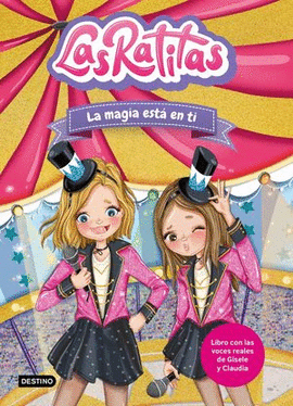 LA MAGIA ESTÁ EN TI.  LAS RATITAS 10