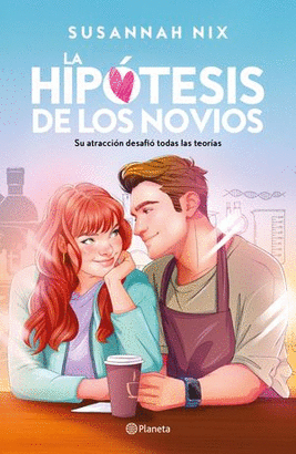 LA HIPÓTESIS DE LOS NOVIOS
