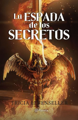 LA ESPADA DE LOS SECRETOS #1 (FORJADORA DE ESPADAS)