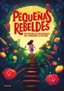 PEQUEÑAS REBELDES.