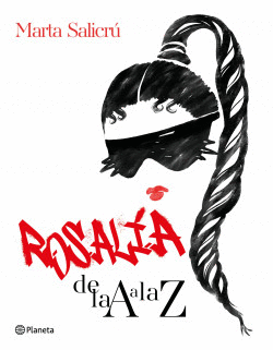 ROSALÍA DE LA A A LA Z