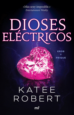 DIOSES ELÉCTRICOS (ELECTRIC IDOL)