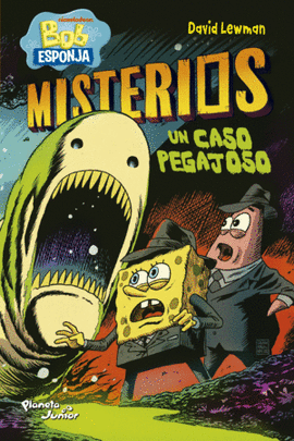 BOB ESPONJA MISTERIOS 2. UN CASO PEGAJOSO