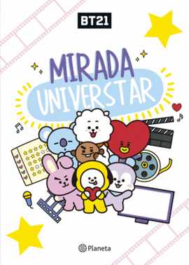 BT21. MIRADA UNIVERSTAR