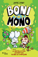 BONI VS. MONO (CÓMIC) / BUNNY VS MONKEY (COMIC BOOK)