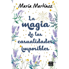LA MAGIA DE LAS CASUALIDADES IMPOSIBLES TP