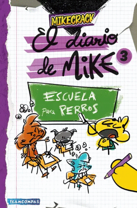 DIARIO DE MIKE 3