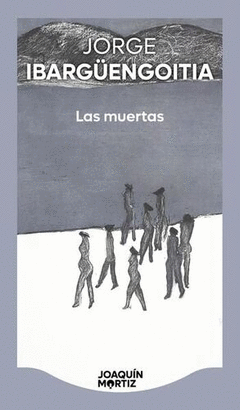 LAS MUERTAS