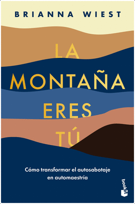 LA MONTAÑA ERES TÚ