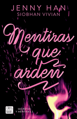 MENTIRAS QUE ARDEN