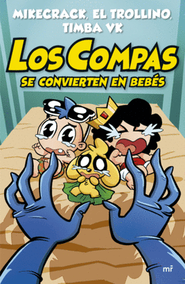 LOS COMPAS SE CONVIERTEN EN BEBÉS