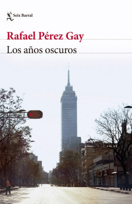 LOS AÑOS OSCUROS